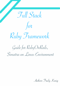 Full Stack for Ruby Framework