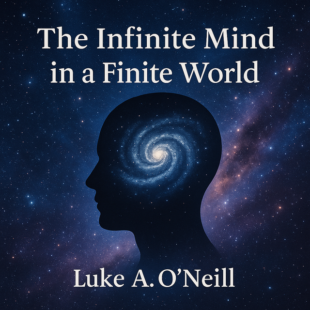 The Infinite Mind in a Finite World [Leanpub PDF/iPad/Kindle]