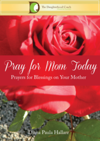 Pray for Mom Today