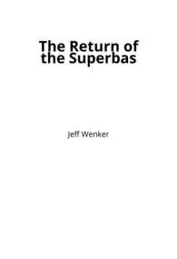 The Return of the Superbas