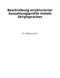 Beschreibung strukturierter Auszahlungsprofile mittels Skriptsprachen