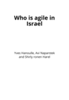 Who is agile in Israel