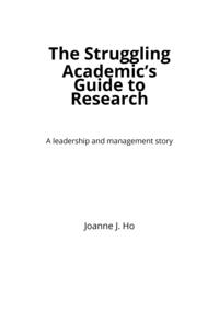 The Struggling Academic's Guide to Research
