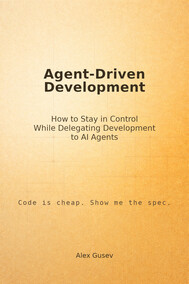 Cover of Agent-Driven Development
