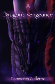 A Dragon's Vengeance