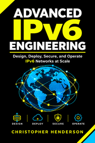 Advanced IPv6 Engineering