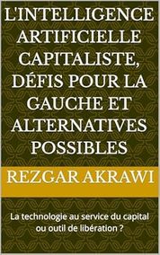 L'intelligence artificielle capitaliste, défis pour la gauche et alternatives possibles