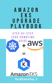 Amazon EKS Upgrade Playbook