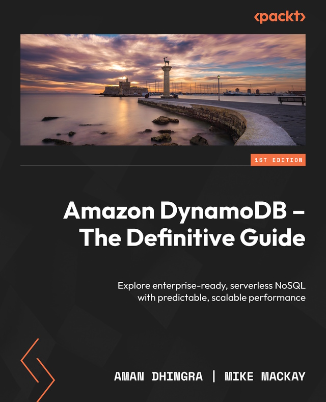 Amazon DynamoDB - The Definitive Guide [Leanpub PDF/iPad/Kindle]