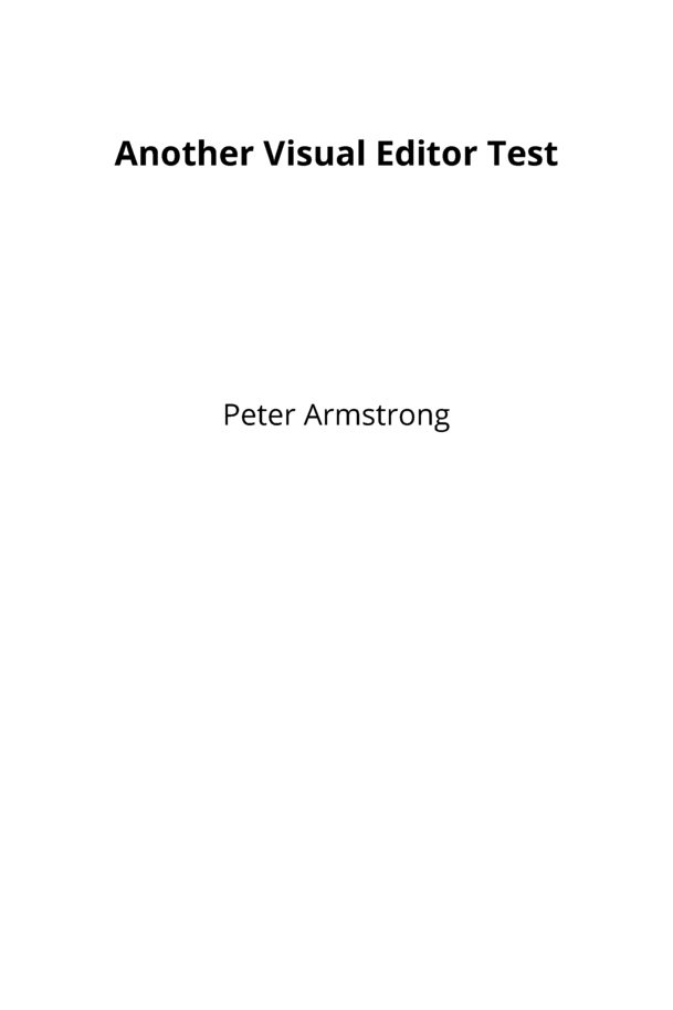 Another Visual Editor Test [Leanpub PDF/iPad/Kindle]