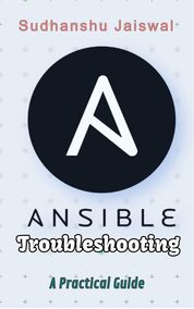 Ansible Troubleshooting