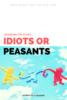 Aphorisms for Either Idiots or Peasants cover