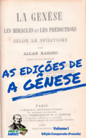As edições de A Gênese - Volume I: Edição Comparada (Francês)