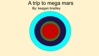 a trip to mega mars