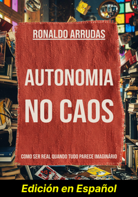 Autonomía en el Caos (Edición en Español)