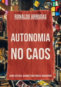 Autonomia no Caos
