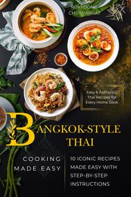Bangkok-Style Thai Cooking