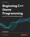 Beginning C++ Game Programming - Third Edition