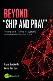 Beyond "Ship and Pray"