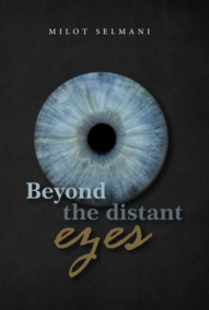 Beyond the distant eyes