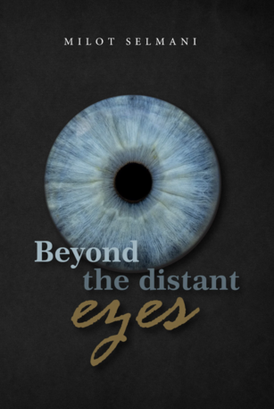 Beyond the distant eyes