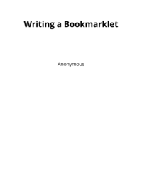 Writing a Bookmarklet