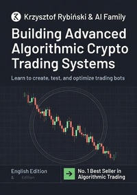 Building Advanced Algorithmic Crypto Trading Systems
