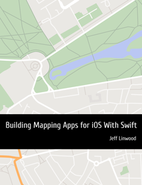 Building Mapping Apps for iOS With Swift