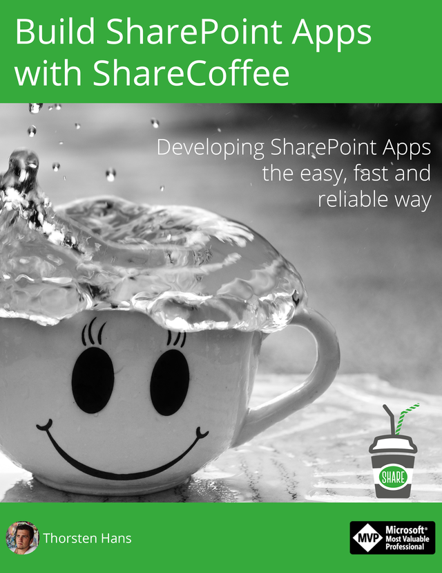 Build SharePoint Apps with ShareCoffee [Leanpub PDF/iPad/Kindle]