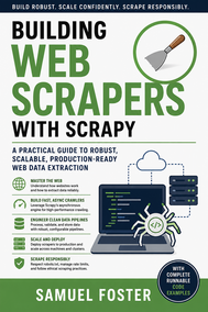 Building Web Scrapers with Scrapy