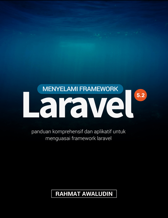 Menyelami Framework Oleh Rahmat Awaludin Pdf Ipad Kindle