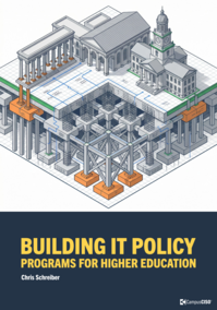 Building IT Policy Programs for Higher Education