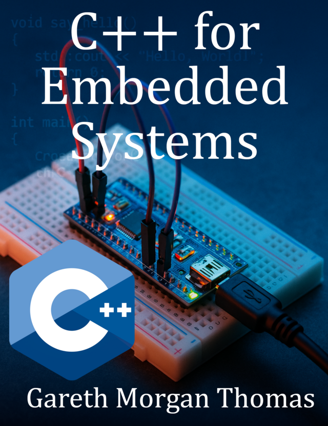 C++ for Embedded Systems [Leanpub PDF/iPad/Kindle]