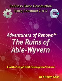 Adventurers of Renown™ - The Ruins of Able-Wyvern