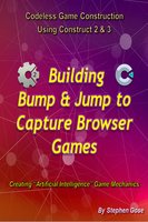 Building Bump & Jump-to-Capture Browser Games