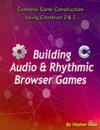 Building Audio & Rhythmic Browser Games