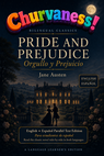Churvaness! Pride and Prejudice — A Bilingual Edition (English → Spanish)