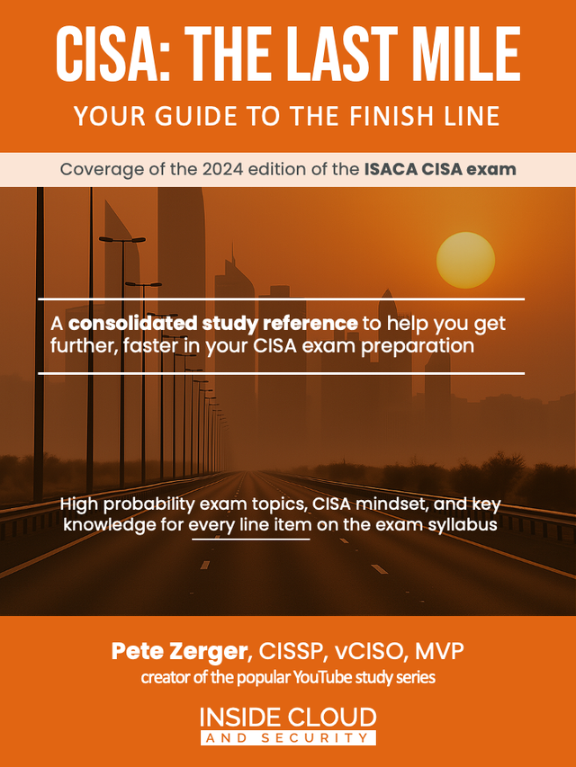 CISA: The Last Mile [Leanpub PDF/iPad/Kindle]