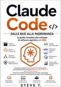 Cover of Claude Code: dalle basi alla padronanza