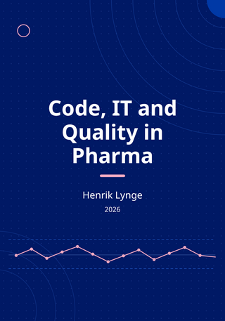 Code, IT and Quality in Pharma