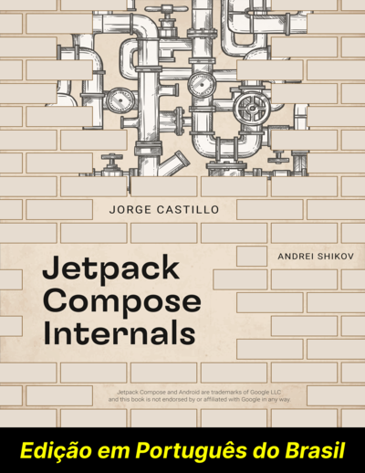 Jetpack Compose インターナルズ [Leanpub PDF/iPad/Kindle]