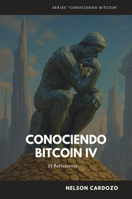 Conociendo Bitcoin IV