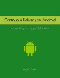 Continuous Delivery on Android