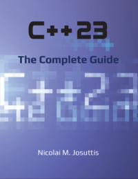 C++23 - The Complete Guide