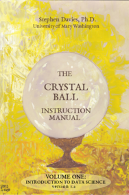 The Crystal Ball Instruction Manual, Volume One