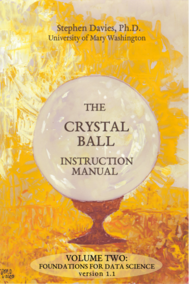 The Crystal Ball Instruction Manual, Volume Two