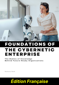 Les fondements de l'entreprise cybernétique (Édition Française)
