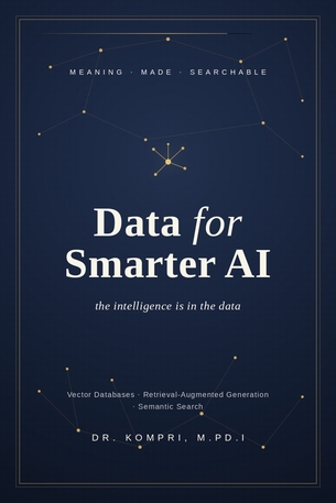Data for Smarter AI: the intelligence is in the data