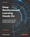 Deep Reinforcement Learning Hands-On - Third Edition