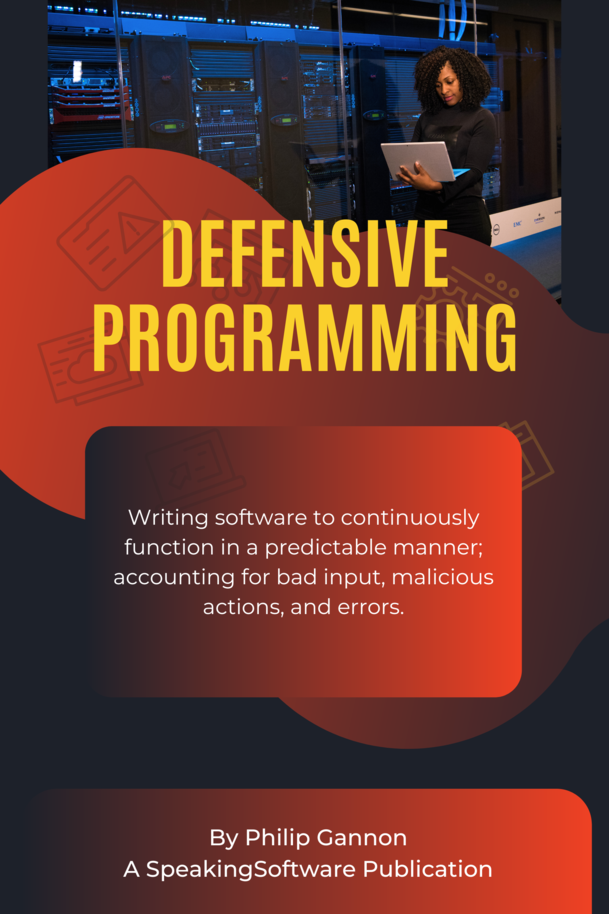 Defensive Programming by Philip Gannon [Leanpub PDF/iPad/Kindle]